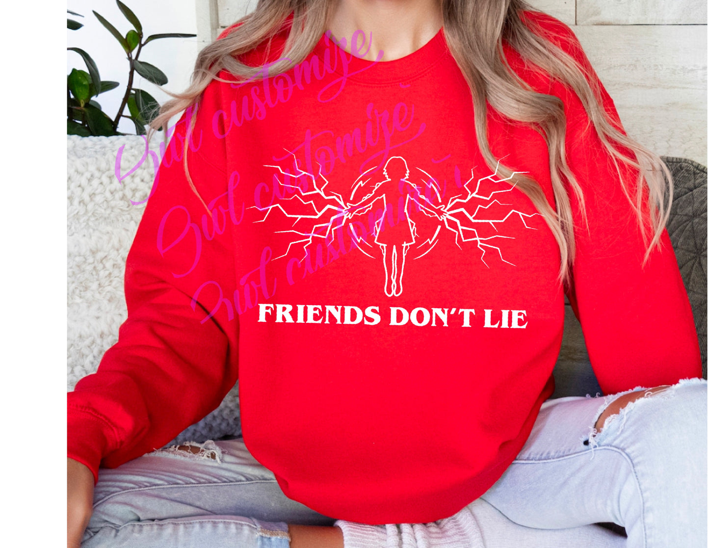 Friends Don’t Lie Shirt Sweatshirt ELEVEN