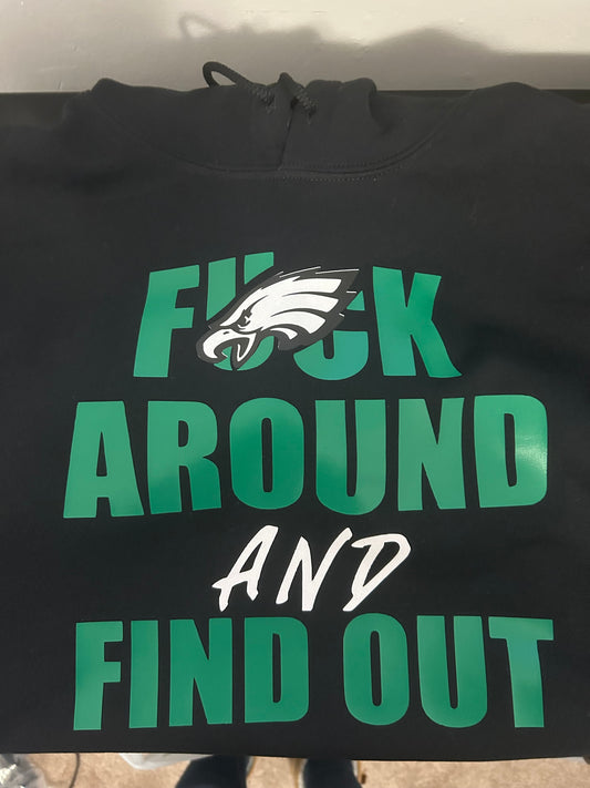 #uck Around & Find Out